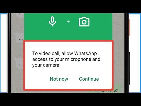 To Video Call Allow WhatsApp Access To Your Microphone And Your Camera