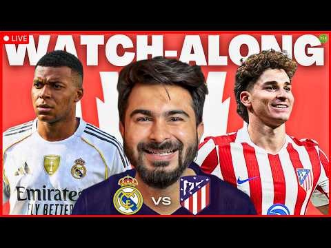 Real Madrid v Atletico Madrid LaLiga LIVE Watchalong LIVE | TFHD