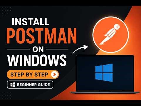 How to install Postman on Windows | Latest Version | 2026
