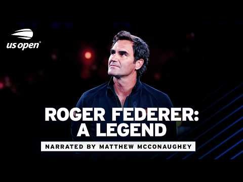 Roger Federer: A Legend | Narrated by Matthew McConaughey | 2026 US Open