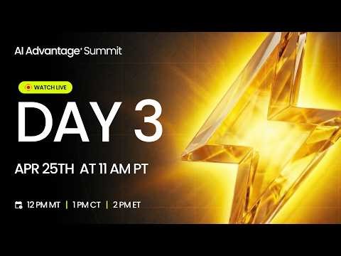 Day 3 of The 2026 AI Advantage Summit 2026
