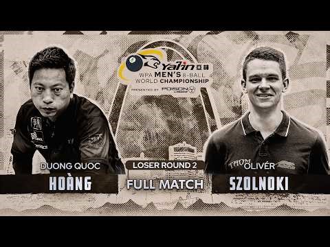 HOANG vs SZOLNOKI ▸ 2026 Yalin WPA Men's 8-Ball World Championship