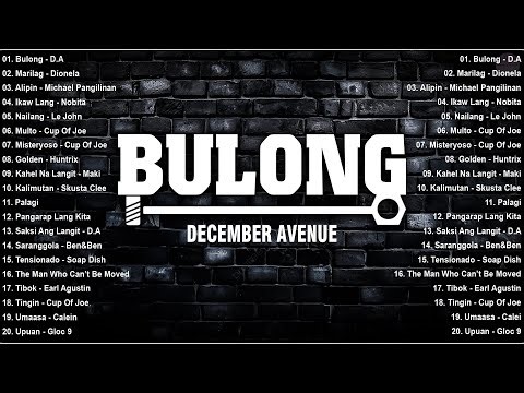 BULONG – DECEMBER AVENUE 💔 Most Loved OPM Songs 2026 | Tagalog Love Songs Playlist