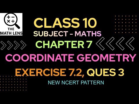 Class 10 Maths | Chapter 7 | Exercise 7.2 Q3 | Coordinate Geometry | NCERT Solutions | CBSE 2025 🔥📘✨