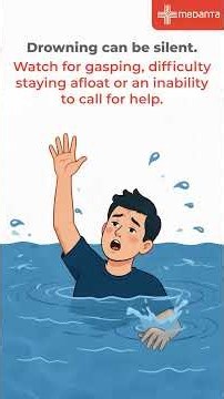 Essential Water Safety & CPR Guide: How to Respond to a Drowning Emergency | Medanta