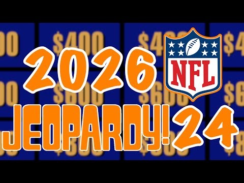 2026 NFL Jeopardy Episode 24!