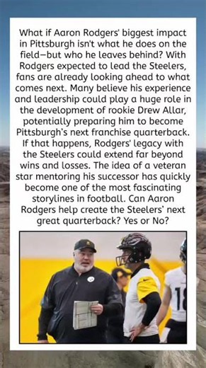 🏈 Aaron Rodgers Could Shape Steelers’ Future Forever!