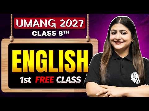 First FREE English Class by Aqsha Ma'am | Class 8th Umang 2027 Batch 🔥