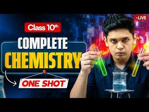 Class 10th Science - Complete Chemistry in One Shot🔥| Prashant Kirad