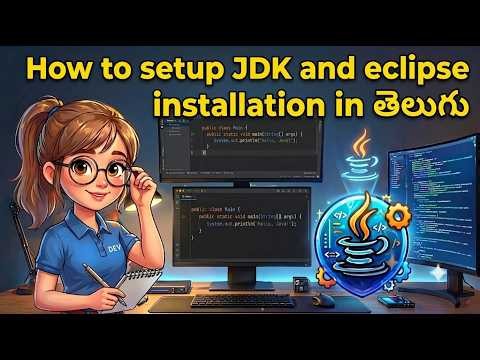 How to Install Java JDK and Eclipse IDE on Windows | Java Course #2