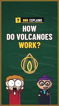 How Do Volcanoes Work?