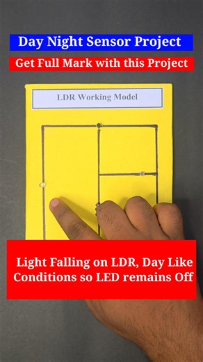 LDR Working Model | Day Night Sensor Project | Physics Project Working Model for Class 12