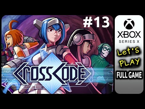 CrossCode - Let's Play Playthrough Ep. 13 - (Xbox Series X)