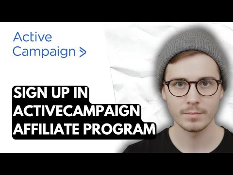 How To Sign Up In ActiveCampaign Affiliate Program [2026 Guide]