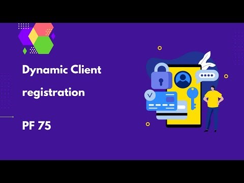 Dynamic client registration | PF 75 - part 1