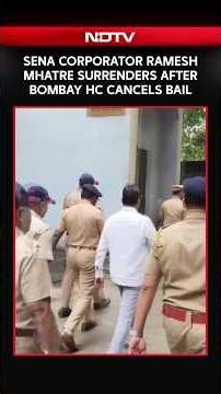 Shiv Sena Corporator Who Assaulted Doctors Surrenders After Court Cancels Bail