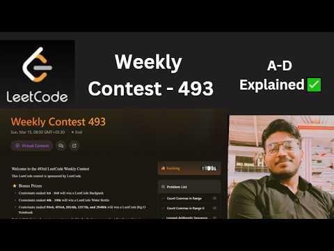 Leetcode Weekly - 493 | A - D Explained ✅