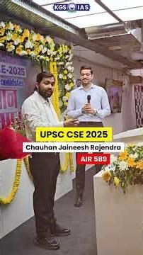 UPSC AIR 589 Chauhan Jaineesh Rajendra– Topper Strategies & Inspiration✨#upsccse2025 #khansir #kgs