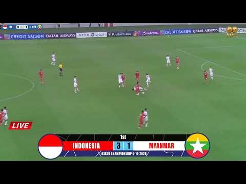 🔴LIVE AFF▪ Indonesia Vs Myanmar | ASEAN Championship U-19 2026
