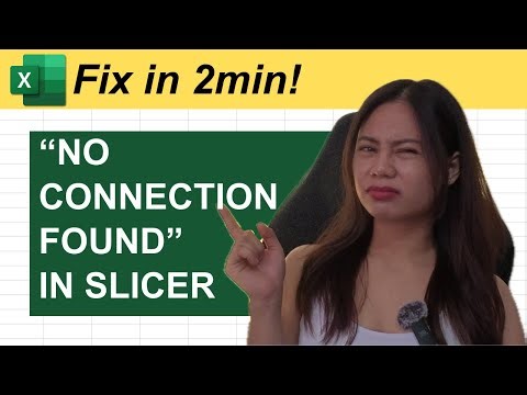 How to Fix “No Connection Found” issue in Excel Slicers
