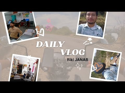 Daily Vlog In Himachal Pradesh | Riki JANAB | Ride | Vlogging 