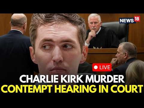 Charlie Kirk Murder LIVE | Tyler Robinson Defense Challenges Prosecutors In Contempt Ruling | N18G