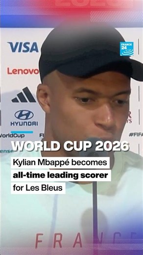 World Cup 2026: Kylian Mbappé becomes all-time leading scorer for Les Bleus • FRANCE 24 English