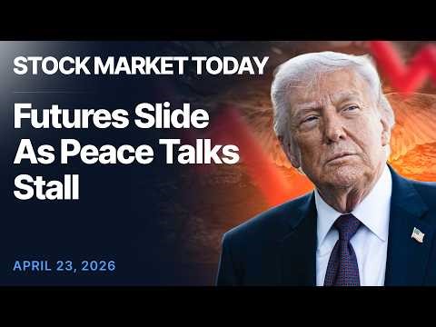 Dow Jones, S&P 500 Futures Slide As Iran Peace Efforts Stall | Stock Market Today