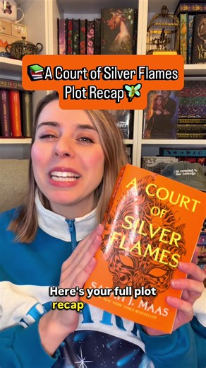 A Court of Silver Flames recap: full ACOSF plot summary