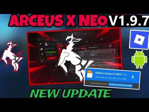 ROBLOX ARCEUS X NEO 1.9.7 🎉 Arceus X New Update | Delta Executor & Fluxus | Arceus