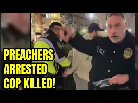 Two Preachers Arrested for FREE Speech and TROOPER Shot and KILLED!