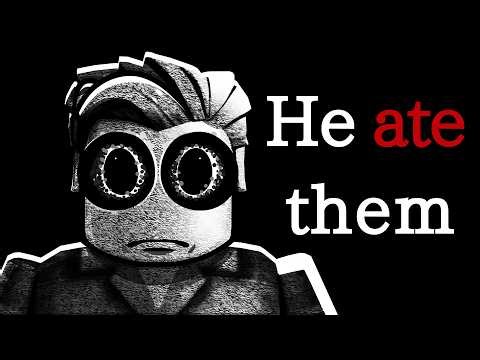 ROBLOX HE ATE THEM...