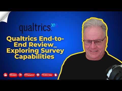 Qualtrics End-to-End Review