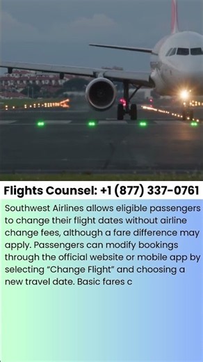 Southwest Airlines Date Change Policy: How to Change Your Flight Date Easily