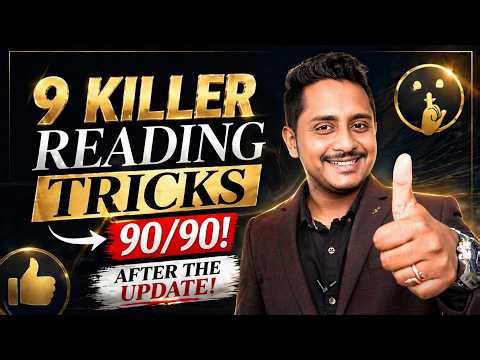9 Killer Reading Tricks to Score 90/90 After the Update 🔥