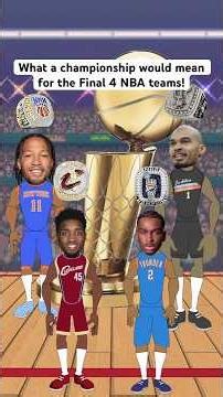 What a Championship would mean for the Final 4 NBA Teams! #nba