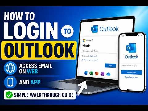 How to Login to Outlook - Access Email on Web and App - Simple Walkthrough Guide