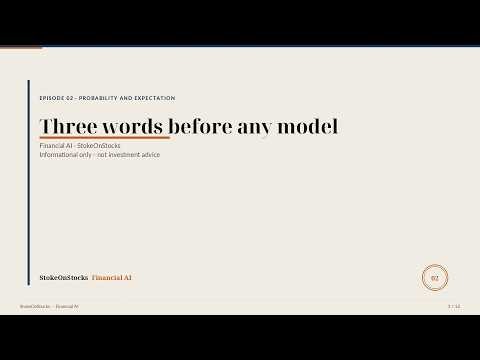 Ep02 · Probability and expectation: the desk’s three words | Financial AI