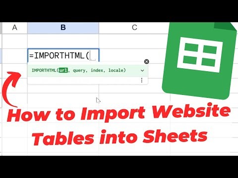 How to Import Website Tables into Google Sheets (IMPORTHTML Function Tutorial)