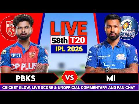 🔴Live: MI vs PBKS, Live Commentary | IPL 2026 Match - 58 | Mumbai vs Punjab | Live Cricket Score