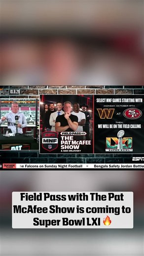 Field Pass with Pat McAfee is coming to MNF and the Super Bowl 🙌