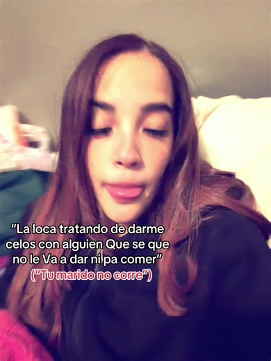 La Loca Tratando de Darme Celos: El Meme de 'Tu Marido No Corre'