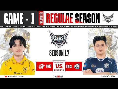[Game - 1] ONIC Vs EVOS | MPL ID S17