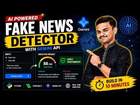 🚨 Build an AI Fake News Detector using Gemini API | Python + Streamlit | Project Maker