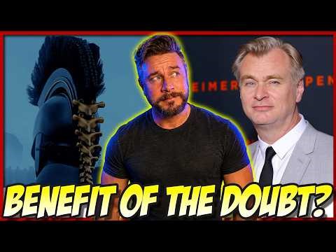 Does Christopher Nolan & The Odyssey Deserve the Benefit of the Doubt?!?