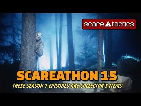 Scare Tactics Scareathon 15