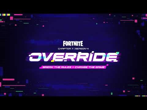 Chapter 7 Season 4: Override | Official Trailer