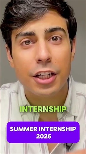 Summer Internship 2026 🚀 How to Get Internship in 1st Attempt!
