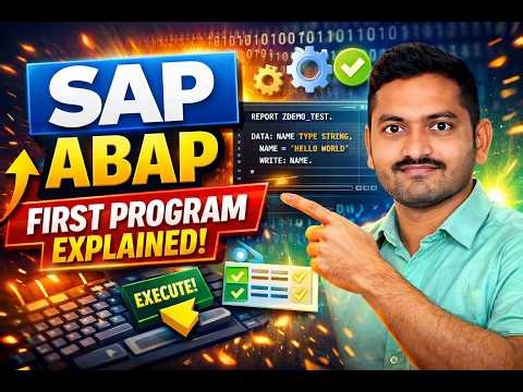 SAP ABAP First Program Tutorial | Step-by-Step Execution + Commands Explained for Beginners 🚀