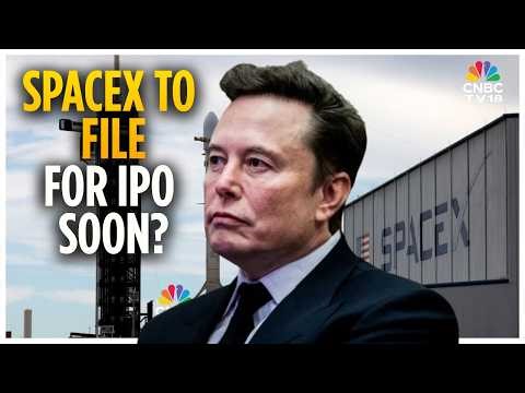 Elon Musk-Led SpaceX May Raise Over $75 Billion From The IPO | N18G | CNBC TV18